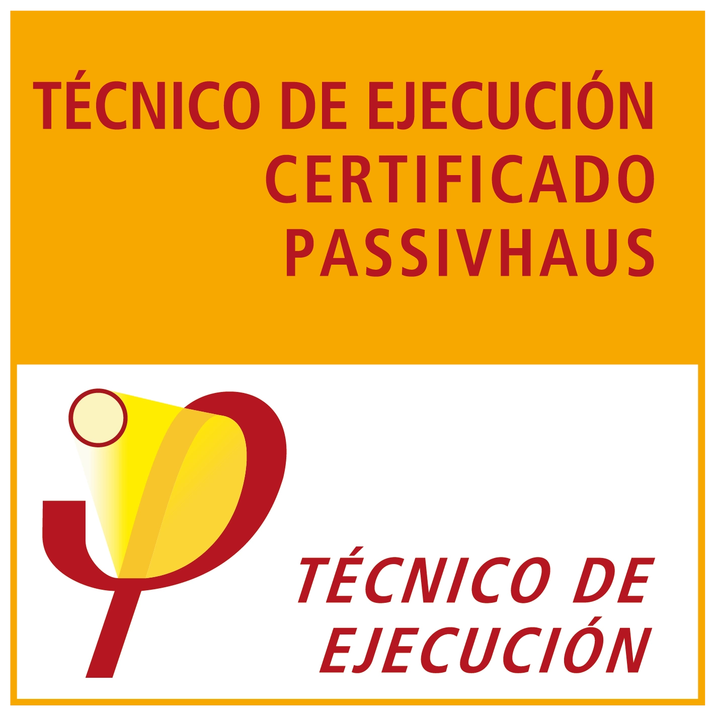 Técnico de ejecución certificado PassivHaus